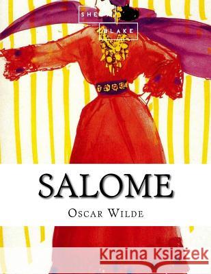 Salome Oscar Wilde 9781548348366 Createspace Independent Publishing Platform - książka