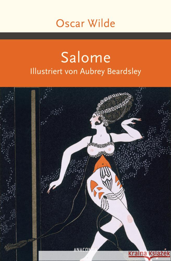 Salome. Illustriert von Aubrey Beardsley - Wilde, Oscar 9783730609873 Anaconda - książka