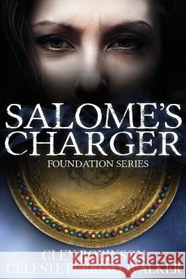 Salome's Charger Glen Robinson Celeste Perrino-Walker 9781515077237 Createspace - książka