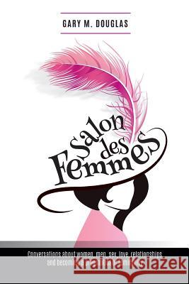 Salon Des Femmes Gary M Douglas   9781939261854 Access Consciousness Publishing Company - książka