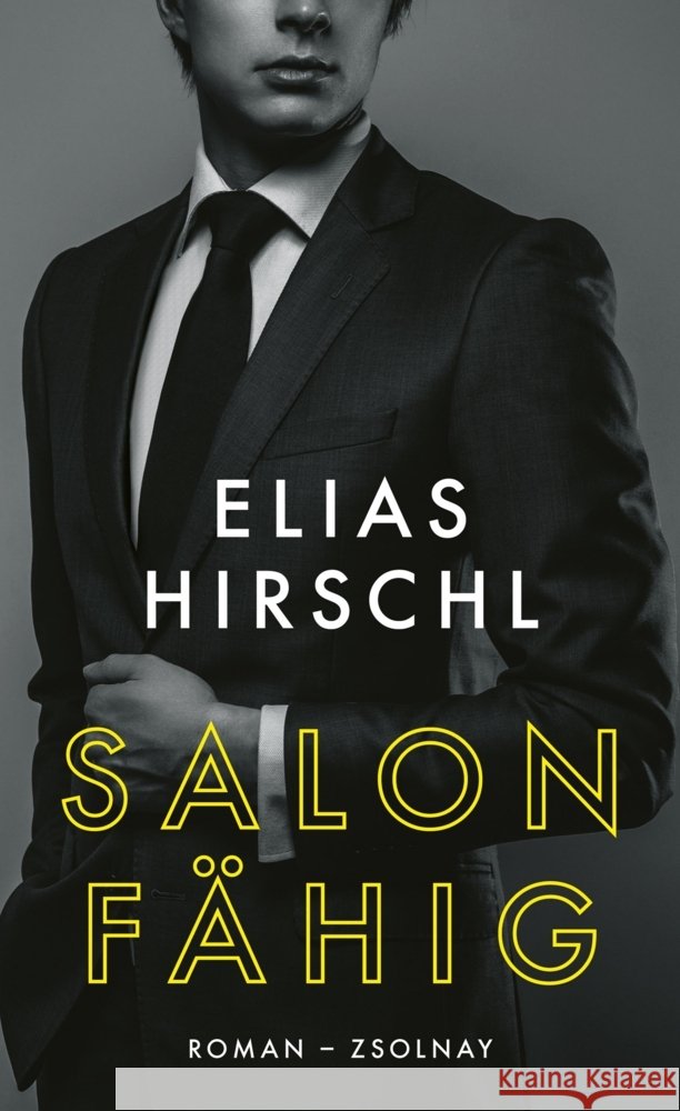 Salonfähig Hirschl, Elias 9783552072480 Paul Zsolnay Verlag - książka