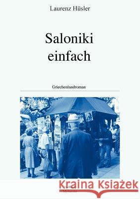 Saloniki einfach Laurenz H 9783952113264 Melusine Verlag - książka