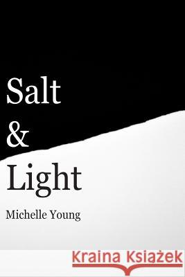 Salt & Light Michelle Young 9781775098300 Michelle Young - książka