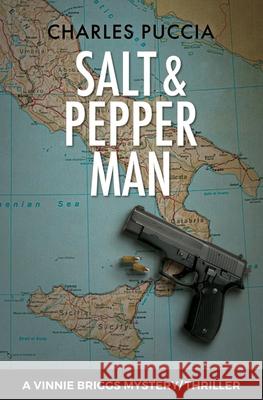 Salt & Pepper Man Charles Puccia Benjamin Way Ian Howe 9781734594805 Carduna Publications - książka