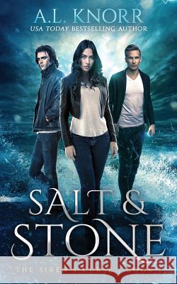 Salt & Stone, The Siren's Curse, Book 1: A Mermaid Fantasy Knorr, A. L. 9781989338025 Intellectually Promiscuous Press - książka