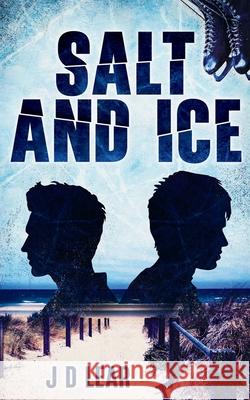 Salt and Ice J. D. Lear 9781764341516 J D Lear - książka