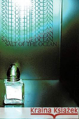 Salt of the Ocean Watson J 9781440195679 iUniverse - książka