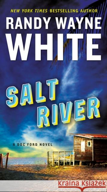 Salt River Randy Wayne White 9780735212732 G.P. Putnam's Sons - książka