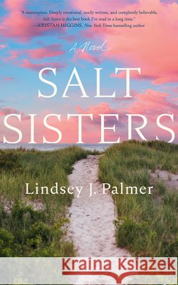 Salt Sisters Lindsey J. Palmer 9781662540257 Lake Union Publishing - książka