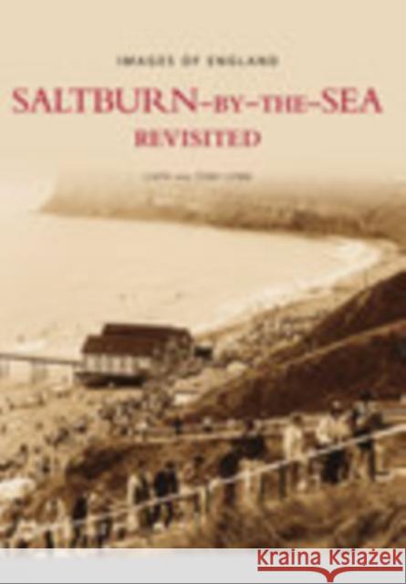 Saltburn-by-the-Sea Revisited Tony Lynn 9780752437736 The History Press Ltd - książka