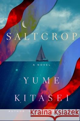 Saltcrop Yume Kitasei Maxine Charles 9781250380982 Tor Books - książka