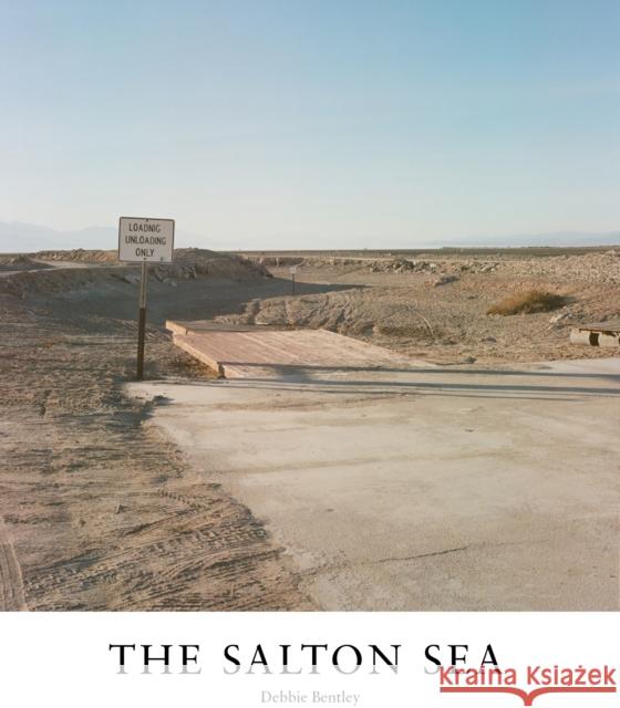 Salton Sea: Of Dust and Water Bentley, Debra 9781942084822 Daylight Books - książka