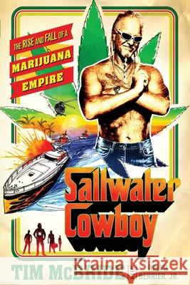 Saltwater Cowboy Tim McBride 9781250814739 Griffin - książka