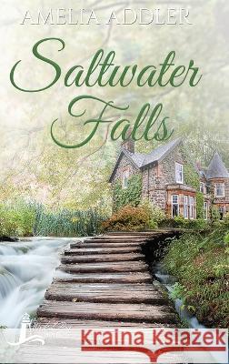 Saltwater Falls Amelia Addler   9781955298049 Anj Press - książka