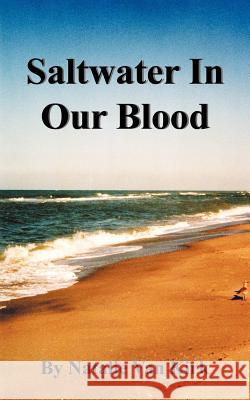 Saltwater In Our Blood Natalie Va 9781420864540 Authorhouse - książka