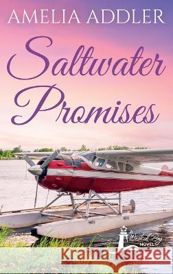 Saltwater Promises Amelia Addler 9781955298148 Anj Press - książka