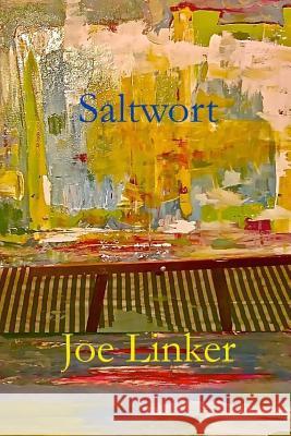 Saltwort Joe Linker 9781542768979 Createspace Independent Publishing Platform - książka