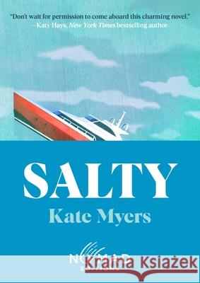 Salty (Nomad Edition) Kate Myers 9780063509498 Harpervia - książka