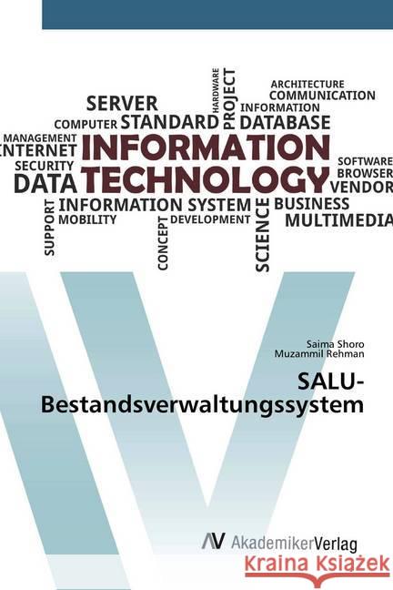 SALU-Bestandsverwaltungssystem Shoro, Saima; Rehman, Muzammil 9786200099235 AV Akademikerverlag - książka