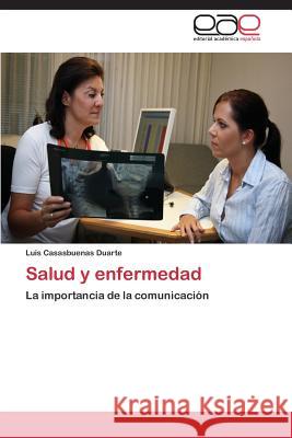 Salud y enfermedad Casasbuenas Duarte Luis 9783844338539 Editorial Academica Espanola - książka