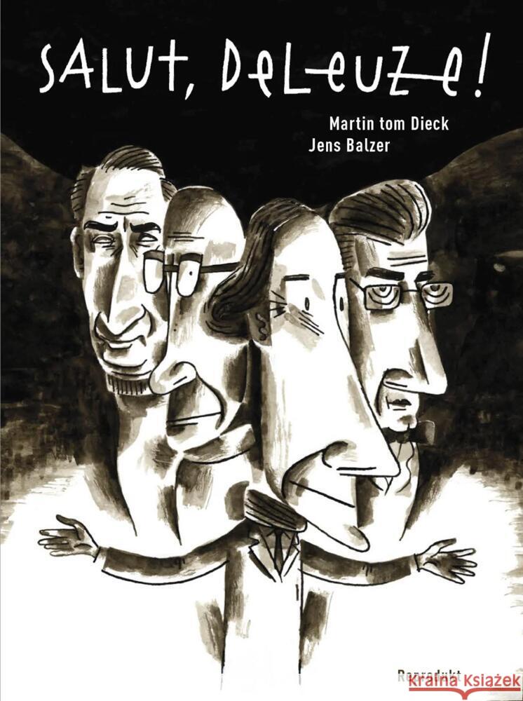 Salut, Deleuze! Gesamtausgabe Balzer, Jens, Tom Dieck, Martin 9783956404474 Reprodukt - książka