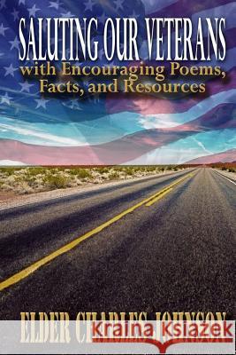 Saluting our Veterans with Encouraging Poems: Facts and Resources Mullan, D. L. 9781979145398 Createspace Independent Publishing Platform - książka