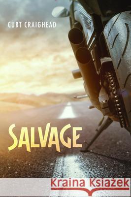Salvage Curt Craighead 9781725263048 Resource Publications (CA) - książka