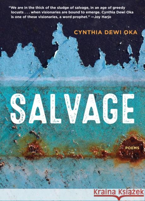 Salvage: Poems Cynthia Dewi Oka 9780810136298 Triquarterly Books - książka