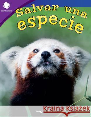 Salvar Una Especie Angela Davids 9781087644431 Teacher Created Materials - książka