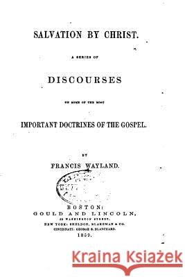 Salvation by Christ Francis, Jr. Wayland 9781530678075 Createspace Independent Publishing Platform - książka