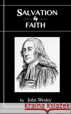 Salvation By Faith William S. Crocket John Wesley 9781535006057 Createspace Independent Publishing Platform - książka