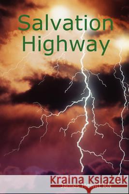 Salvation Highway James Hewitt RN 9780578027258 James Hewitt - książka