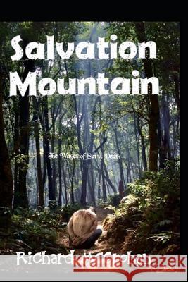 Salvation Mountain McCrohan Richard McCrohan 9798527980240 Independently published - książka