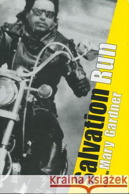 Salvation Run Mary Gardner 9781578067169 University Press of Mississippi - książka