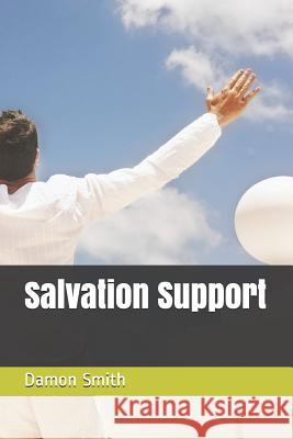 Salvation Support Damon L. Smith 9781093141351 Independently Published - książka