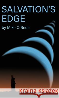 Salvation's Edge Michael O'Brien 9781662913341 Gatekeeper Press - książka