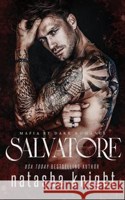Salvatore: Mafia et Dark Romance Isabelle Wurth Valentin Translation Natasha Knight 9781710541724 Independently Published - książka