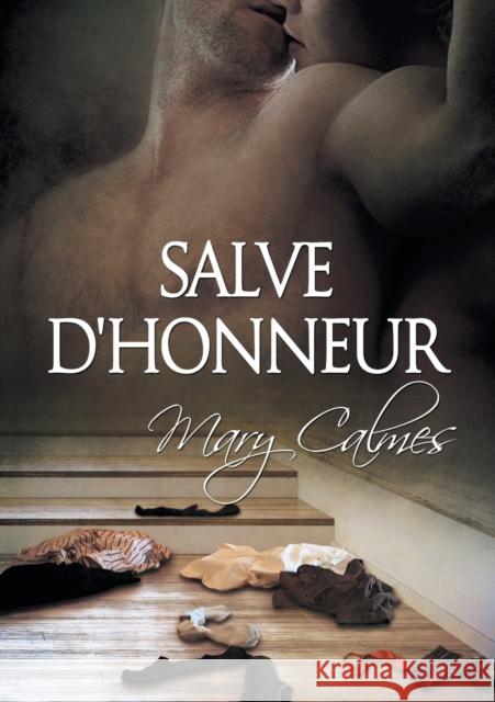 Salve d'Honneur (Translation) Calmes, Mary 9781644051658 Dreamspinner Press - książka