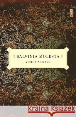 Salvinia Molesta Victoria Chang 9780820331768 University of Georgia Press - książka