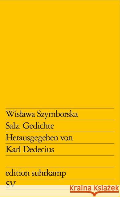 Salz : Gedichte. Übertr. u. hrsg. v. Karl Dedecius Szymborska, Wislawa 9783518106006 Suhrkamp - książka