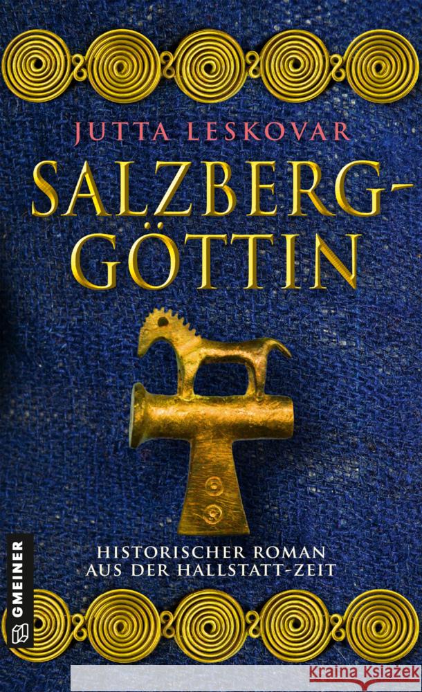 Salzberggöttin Leskovar, Jutta 9783839204061 Gmeiner-Verlag - książka