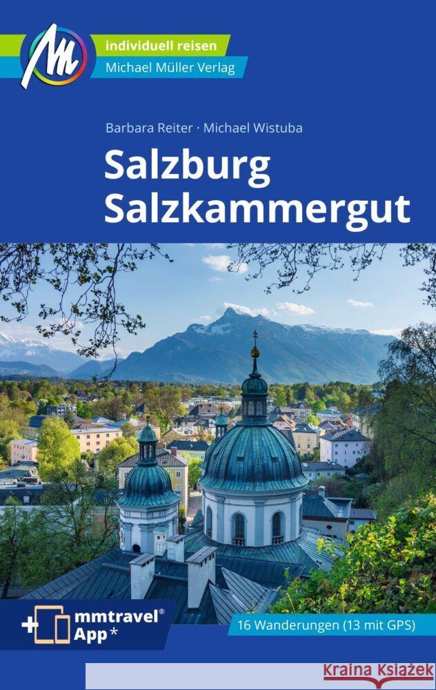 Salzburg & Salzkammergut Reiseführer Michael Müller Verlag Reiter, Barbara, Wistuba, Michael 9783966853118 Michael Müller Verlag - książka