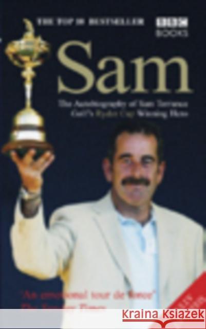 Sam  The Autobiography Of Sam Torrance Torrance, Sam 9780563521440  - książka