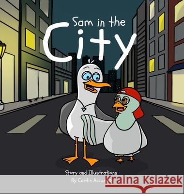 Sam in the City Caitlin Accurso, Caitlin Accurso 9798868901089 Saltykids - książka
