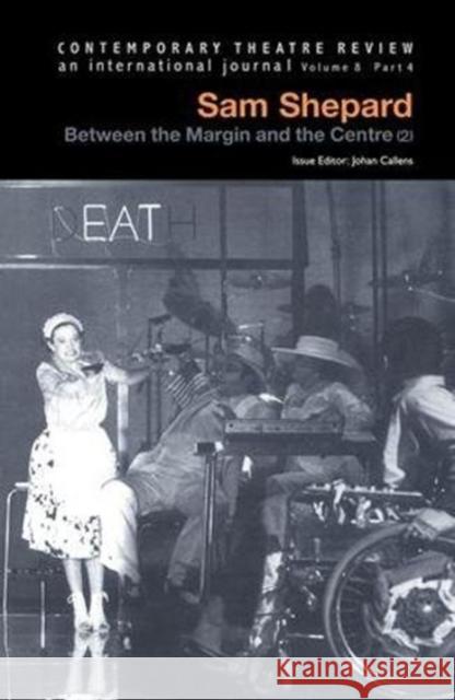 Sam Shepard V8 PT 4: Between the Margin and the Centre (2) Callens, Johan 9781138473201 Routledge - książka