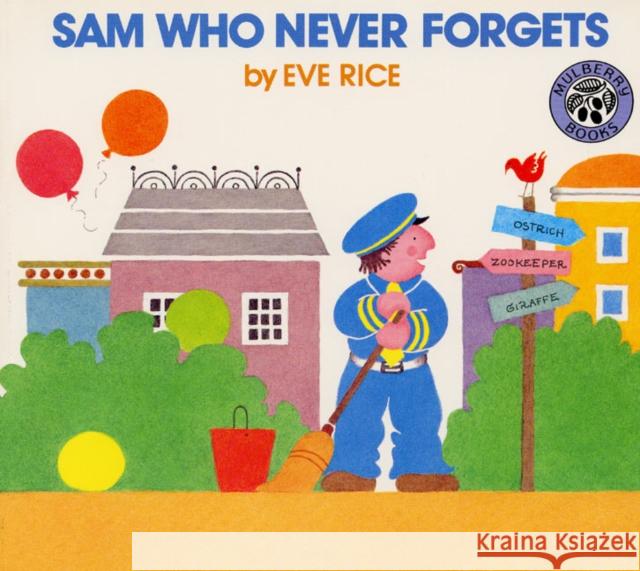 Sam Who Never Forgets Eve Rice Eve Rice 9780688073350 HarperTrophy - książka
