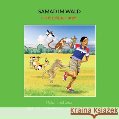 Samad im Wald: German-Amharic Bilingual Edition Mohammed Umar 9781912450732 Salaam Publishing - książka