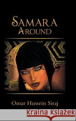 Samara Around Omar Hussein Siraj 9781543757606 Partridge Publishing Singapore - książka