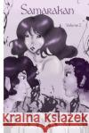 Samarakan: Volume 2 Lexee Crysta 9780984712618 Crystal Publishing Company