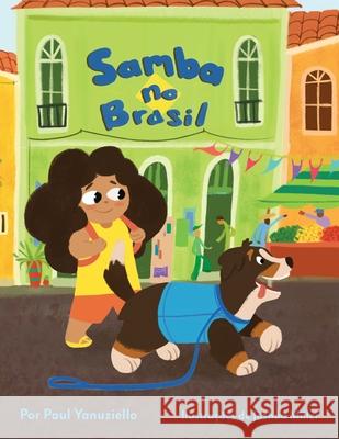 Samba no Brasil Paul Yanuziello Joshua Miller 9781777570828 Pnj Services - książka